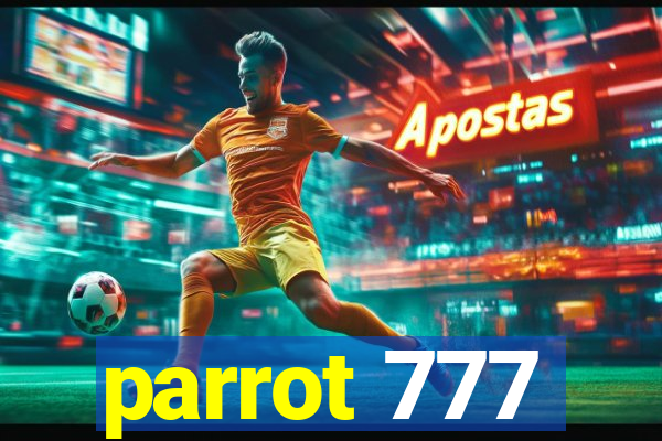 parrot 777